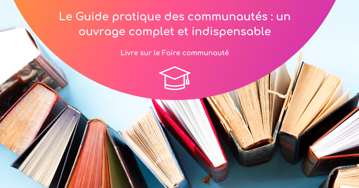 Le Guide Pratique Des Communaut S Un Ouvrage Complet Et Indispensable