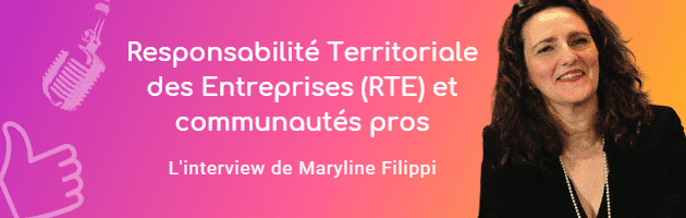 Responsabilité Territoriale des Entreprises et Communautés par Maryline FILIPPI