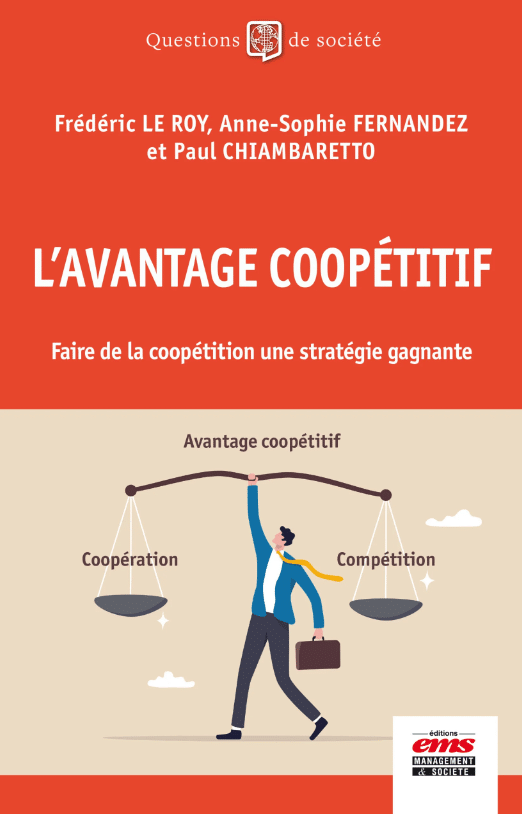 Livre L'avantage coopétitif, faire de la coopétition une stratégie gagnante - couverture