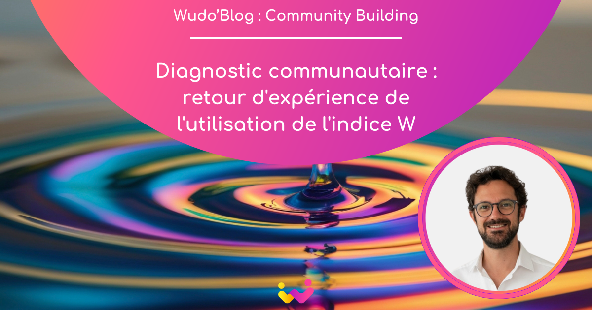 Mesurer l’impact de sa communauté : ce que l’indice W nous révèle sur vos pratiques